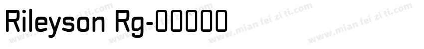 Rileyson Rg字体转换